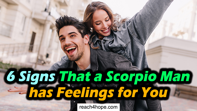 6 Signs That a Scorpio Man Has Feelings for You (Read NOW) - Finding ...